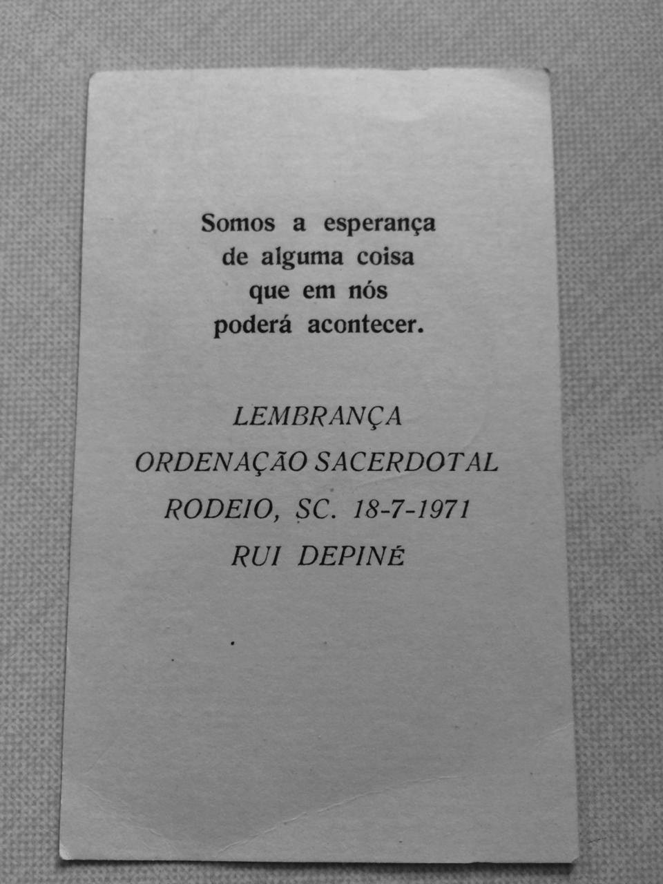 Lembrança da ordenação sacerdotal de Rui Depiné, Rodeio, 18 de julho de 1971